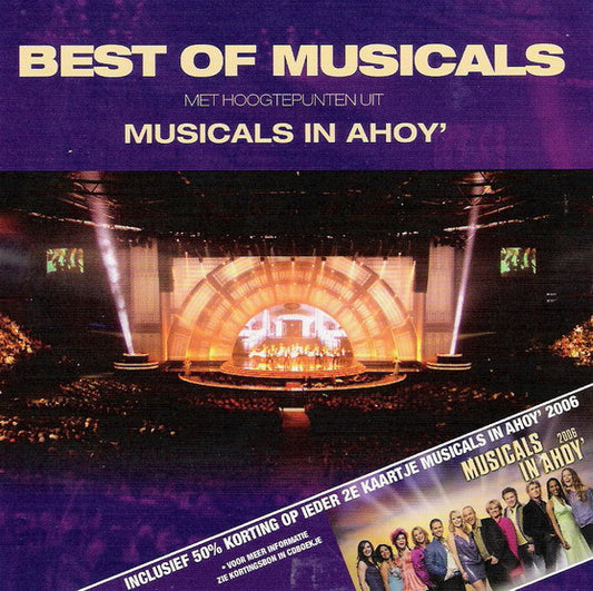 Various : Best Of Musicals - Met Hoogtepunten Uit Musicals In Ahoy (CD, Comp)