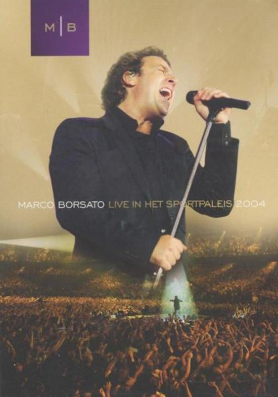 Marco Borsato : Live In Het Sportpaleis 2004 (DVD)