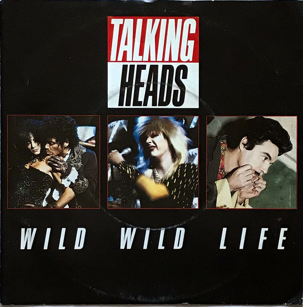 Talking Heads : Wild Wild Life (7", Single)