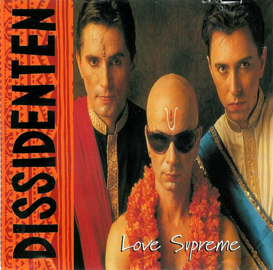 Dissidenten : Love Supreme (CD, Maxi)