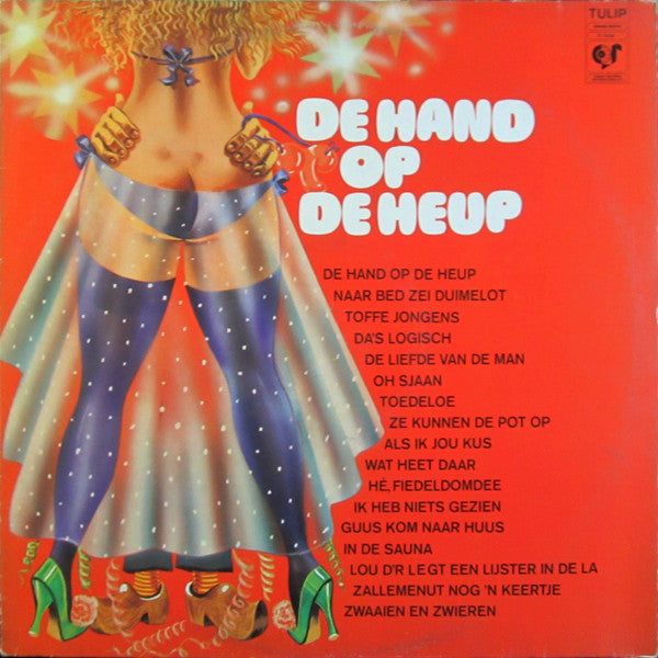 Various : De Hand Op De Heup (LP, Comp)