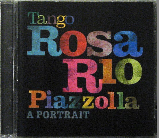 Tango Rosa Rio, Astor Piazzolla : Piazolla A Portrait (CD)