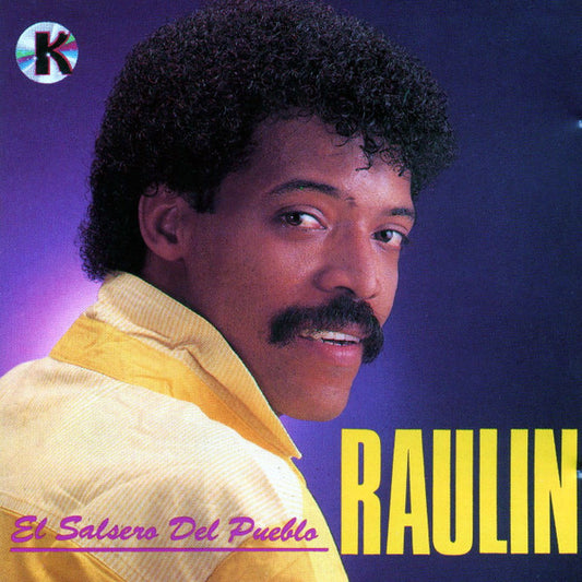 Raulin Rosendo : El Salsero del Pueblo (CD)