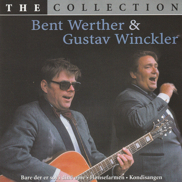 Bent Werther & Gustav Winckler : The Collection (CD, Comp)