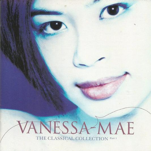 Vanessa-Mae : The Classical Collection, Part 1 (3xCD, Comp, Club)