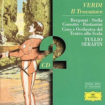 Giuseppe Verdi - Carlo Bergonzi · Antonietta Stella · Fiorenza Cossotto · Ettore Bastianini, Coro Del Teatro Alla Scala E Orchestra Del Teatro Alla Scala, Tullio Serafin : Il Trovatore (2xCD, RE, RM)