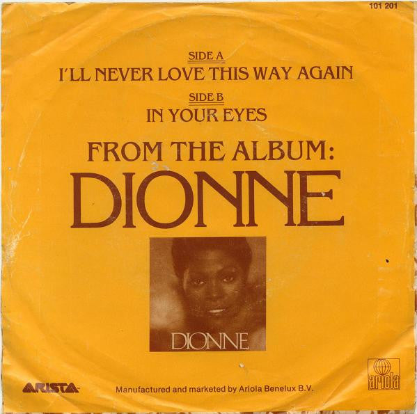 Dionne Warwick : I'll Never Love This Way Again (7", Single)