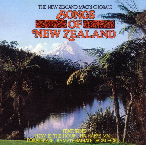 The New Zealand Maori Chorale : Songs Of New Zealand (CD, Album)