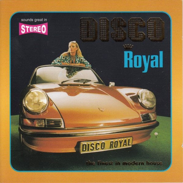 Various : Disco Royal - The Finest In Modern House (2xCD, Comp, CD )