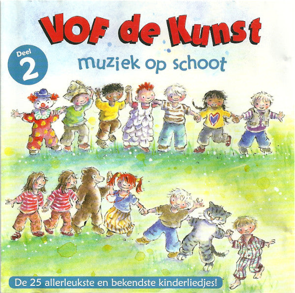 VOF De Kunst : Muziek Op Schoot (Deel 2) (CD, Album)