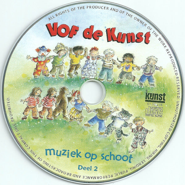 VOF De Kunst : Muziek Op Schoot (Deel 2) (CD, Album)