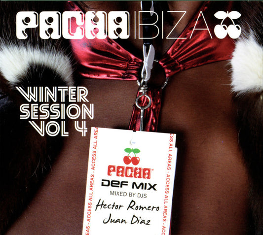 Various : Pacha Ibiza Winter Session Vol 4 (2xCD, Comp, Mixed)