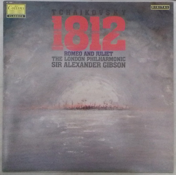 Pyotr Ilyich Tchaikovsky, Alexander Gibson, London Philharmonic Orchestra : 1812, Romeo And Juliet (LP)