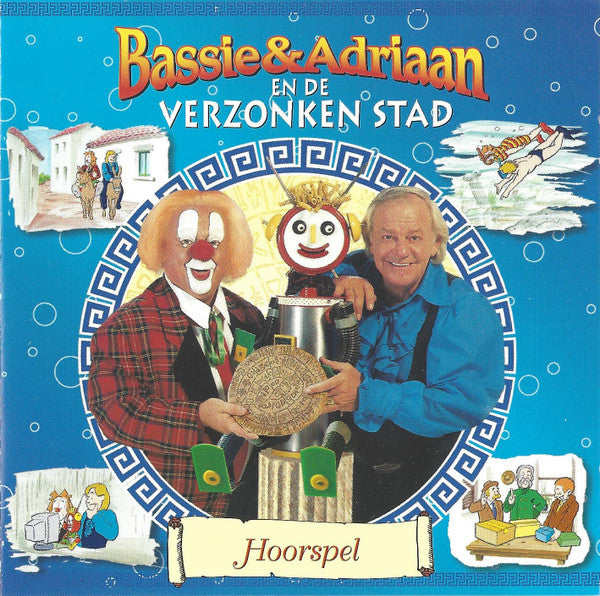 Bassie & Adriaan : En De Verzonken Stad Hoorspel (CD)