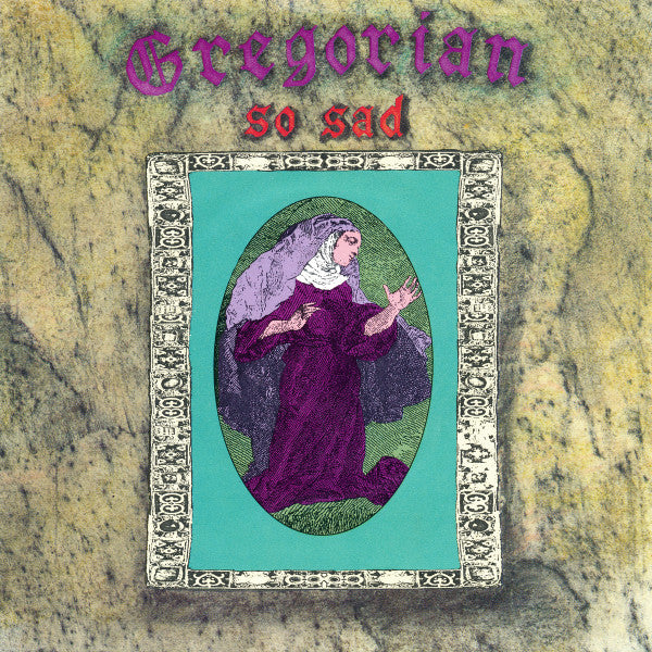 Gregorian (3) : So Sad (7", Single)