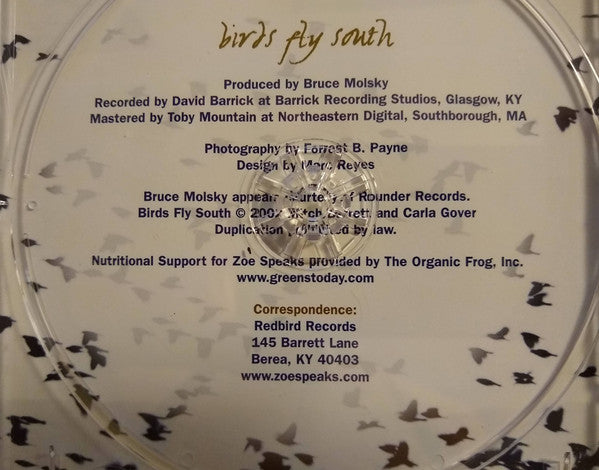 Zoe Speaks : Birds Fly South (CD, Album)