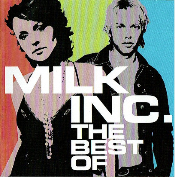 Milk Inc. : The Best Of (CD, Comp, TAK)