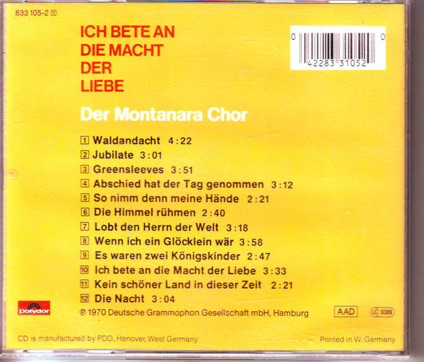 Montanara Chor : Ich Bete An Die Macht Der Liebe (CD, Album, RE)