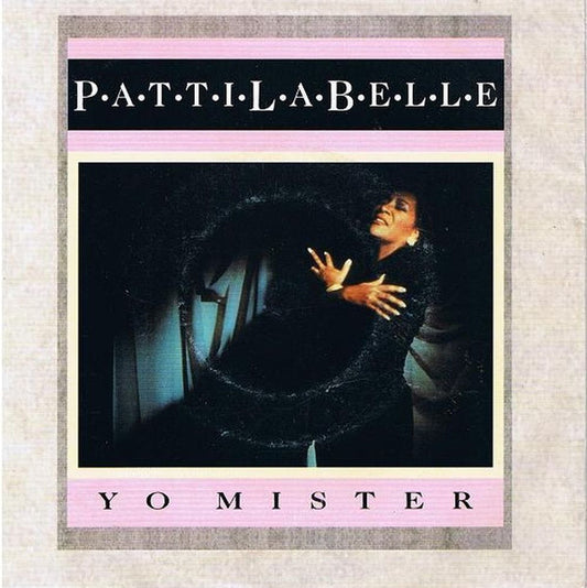 Patti LaBelle : Yo Mister (7", Single)