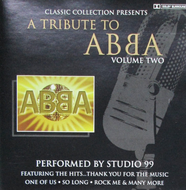 Studio 99 : Studio 99 Perform A Tribute To Abba Volume 2 (CD, Album, Multichannel)