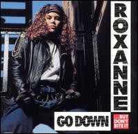 The Real Roxanne : Go Down (But Don't Bite It) (CD, Album)