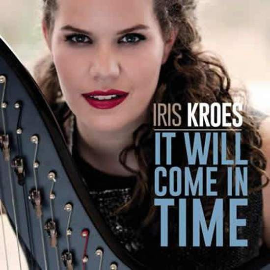 Iris Kroes : It Will Come In Time (CD, MiniAlbum)