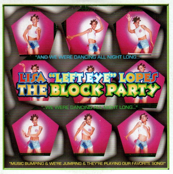 Lisa "Left Eye" Lopes : The Block Party (CD, Single)