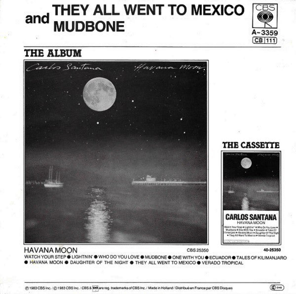Carlos Santana Featuring Booker T. Jones And Willie Nelson : They All Went To Mexico (7", Single)