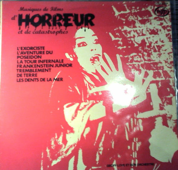 Geoff Love & His Orchestra : Musiques De Films D'horreur Et De Catastrophes (LP)