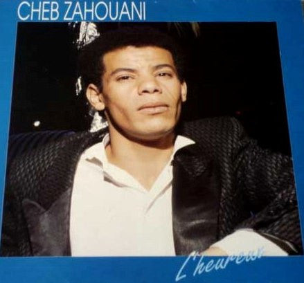 Cheb Zahouani : L'Heureux (CD, Album)