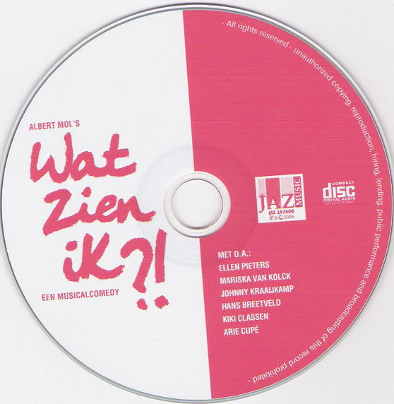 "Wat Zien Ik?!" Original Cast : Wat Zien Ik?! (CD, Dig)