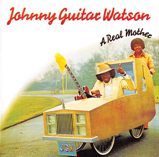 Johnny Guitar Watson : A Real Mother (CD, Album, RE)
