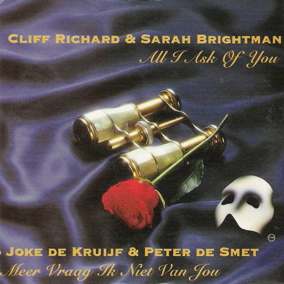 Cliff Richard & Sarah Brightman / Joke de Kruijf & Peter De Smet, Andrew Lloyd Webber : All I Ask Of You / Meer Vraag Ik Niet Van Jou (CD, Single)