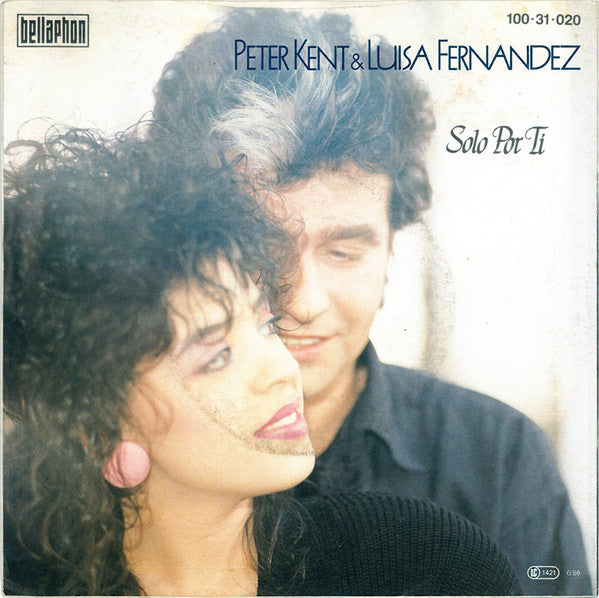 Luisa Fernandez & Peter Kent : Solo Por Ti (7", Single, Sho)