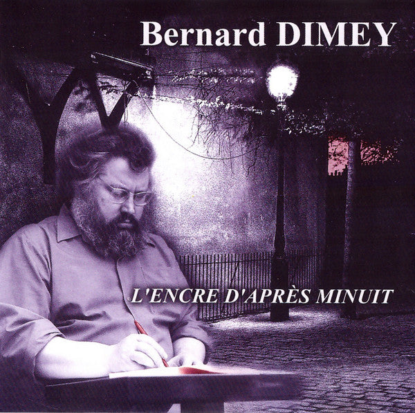 Bernard Dimey : L'Encre D'Après Minuit (CD, Album)