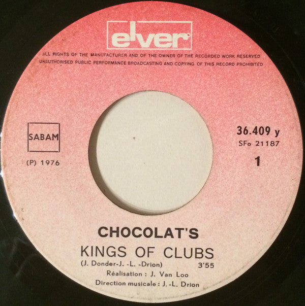 Chocolat's : The Kings Of Clubs (7")