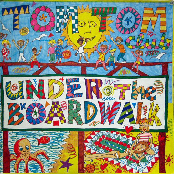 Tom Tom Club : Under The Boardwalk (12", Maxi)