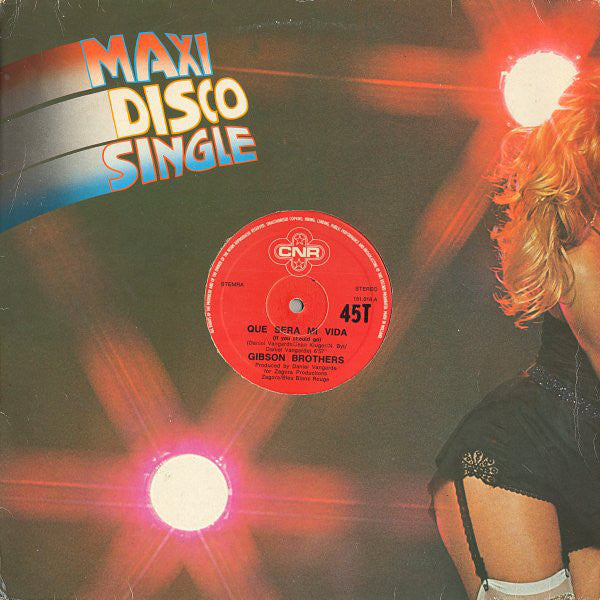 Gibson Brothers : Que Sera Mi Vida (If You Should Go) (12", Maxi)