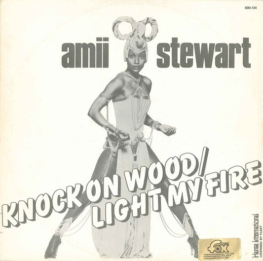 Amii Stewart : Knock On Wood / Light My Fire (12")