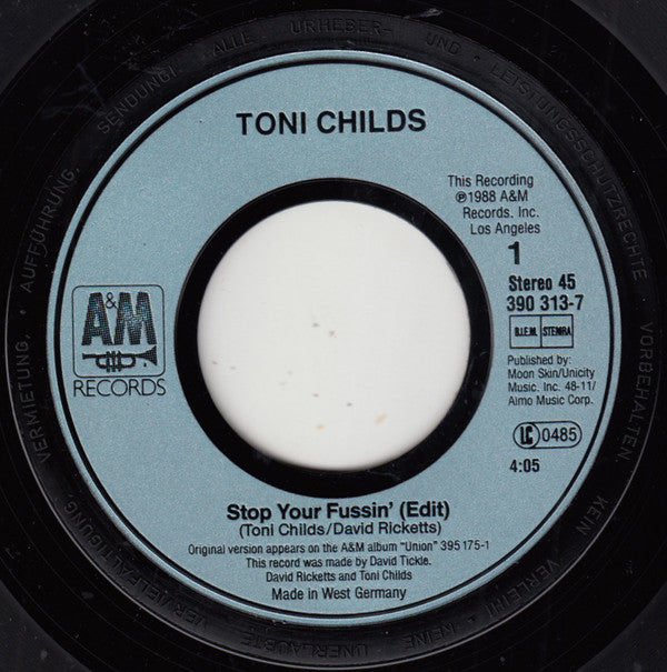 Toni Childs : Stop Your Fussin (7", Single)