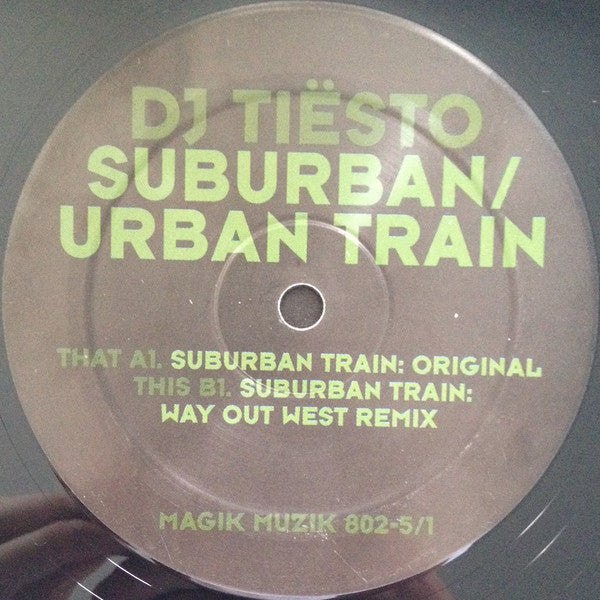 DJ Tiësto : Suburban / Urban Train (2x12")