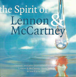 Dreamland (24) : The Spirit Of Lennon & McCartney (CD, Album)