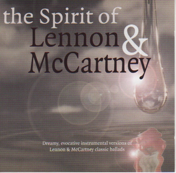 Dreamland (24) : The Spirit Of Lennon & McCartney (CD, Album)