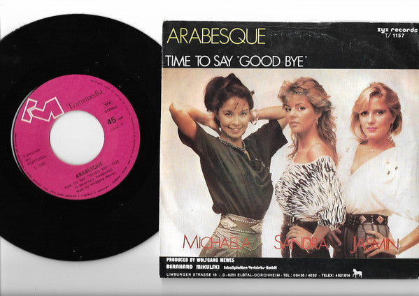 Arabesque : Time To Say "Good Bye" (7", Single)