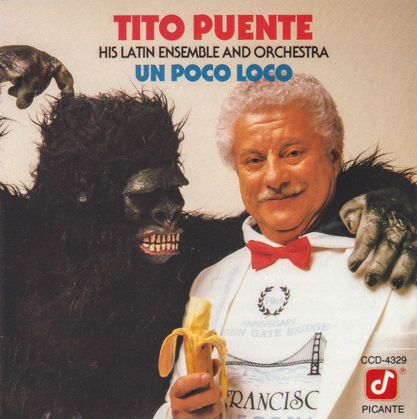Tito Puente & His Latin Ensemble : Un Poco Loco (CD, Album)