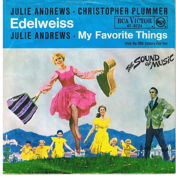 Julie Andrews / Christopher Plummer : Edelweiss / My Favorite Things (7", Single)
