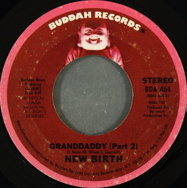 New Birth : Granddaddy (7", Styrene)