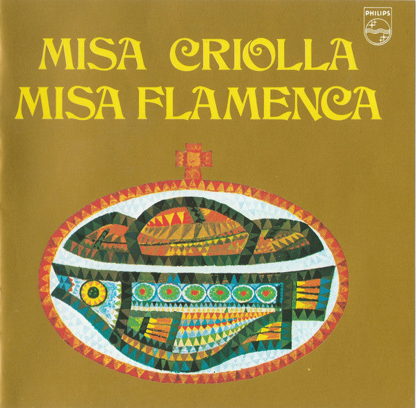 Various : Misa Criolla / Misa Flamenca (CD, Comp)
