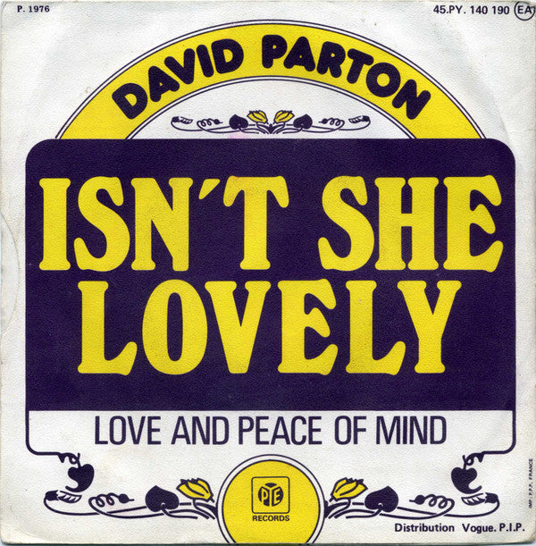 David Parton : Isn't She Lovely (7", Single)