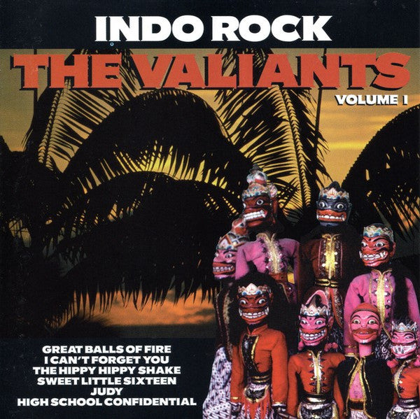 The Valiants (3) : Indo Rock Volume 1 (CD, Album)